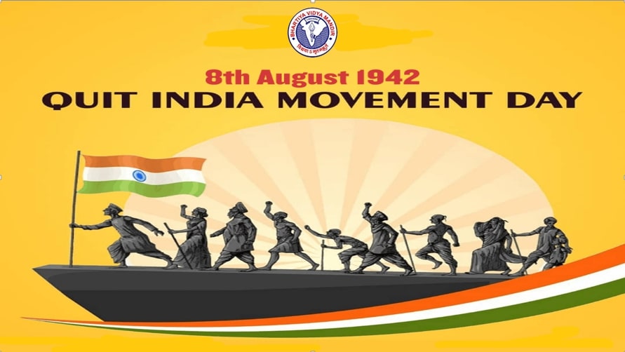 QUIT INDIA MOVEMENT DAY